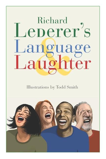 Knjiga Lederer's Language & Laughter Richard Lederer