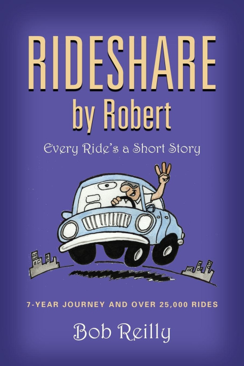 Knjiga Rideshare by Robert Bob Reilly