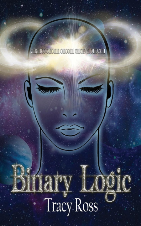 Knjiga Binary Logic Tracy Ross