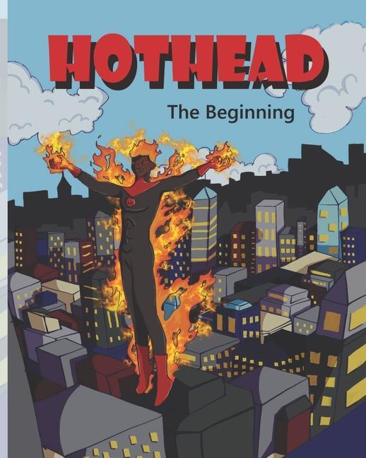 Knjiga Hothead: The Beginning Daniel Waller