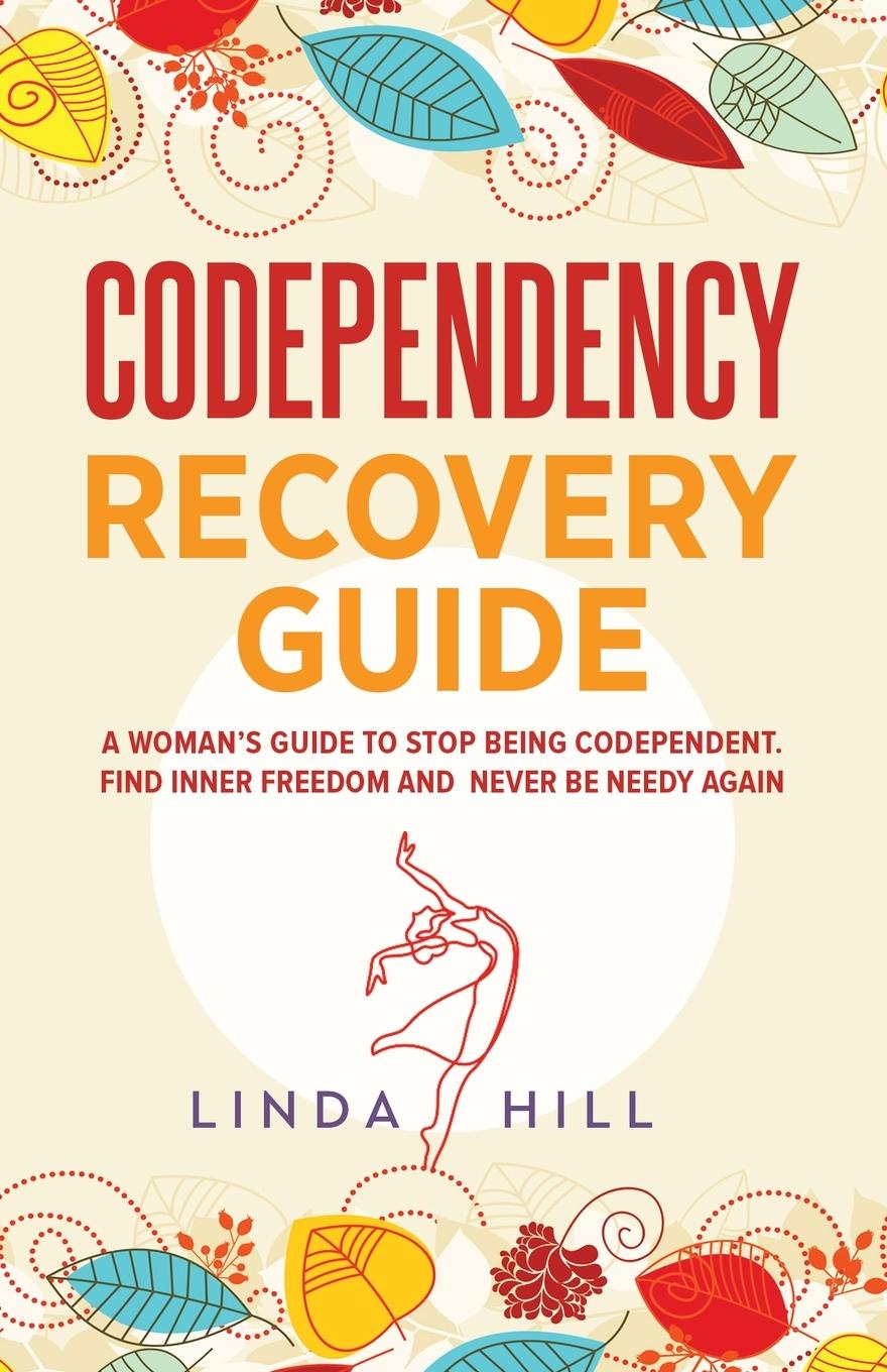 Livro Codependency Recovery Guide Linda Hill