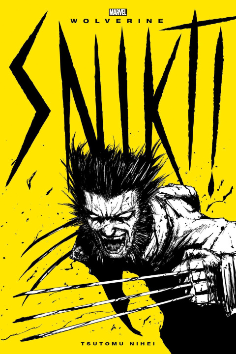 Kniha Wolverine: Snikt! 