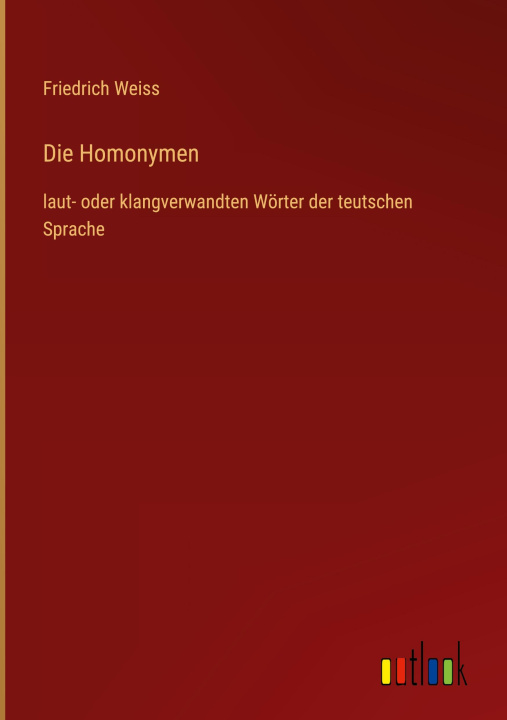 Buch Die Homonymen Friedrich Weiss