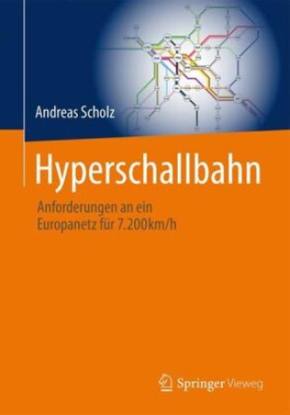 Kniha Hyperschallbahn Andreas Scholz