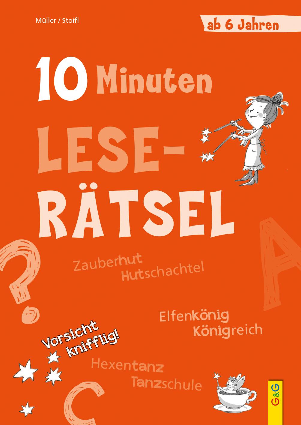 Könyv 10-Minuten-Leserätsel ab 6 Jahren Erika Stoifl