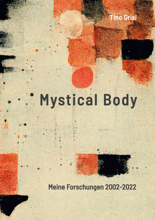 Buch Mystical Body Manfred Sundermann
