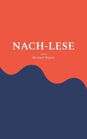 Knjiga NACH-LESE Eberhard Wagner