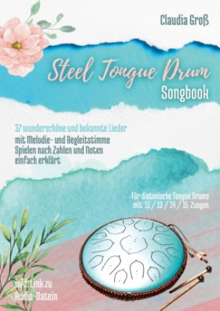 Könyv Steel Tongue Drum Songbook - Ringbuch 