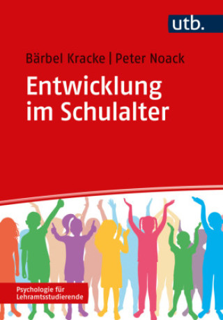 Buch Entwicklung im Schulalter Bärbel Kracke