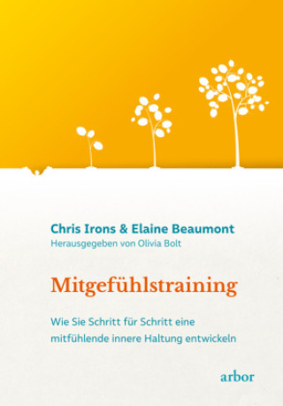 Knjiga Mitgefühlstraining Elaine Beaumont
