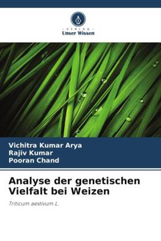 Libro Analyse der genetischen Vielfalt bei Weizen Rajiv Kumar