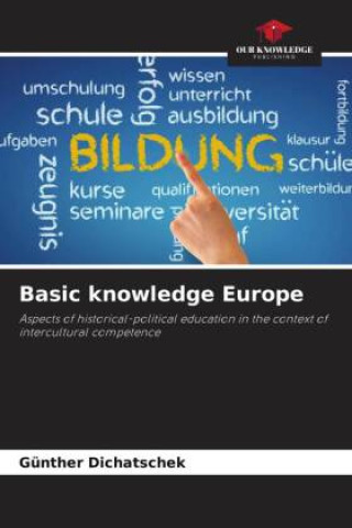 Knjiga Basic knowledge Europe Günther Dichatschek