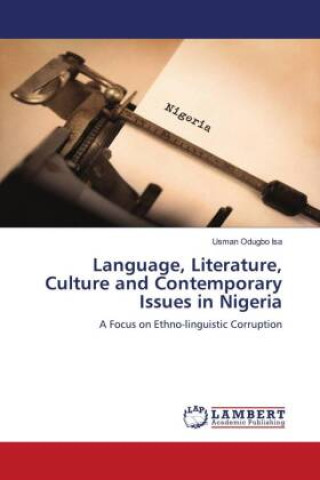 Carte Language, Literature, Culture and Contemporary Issues in Nigeria 
