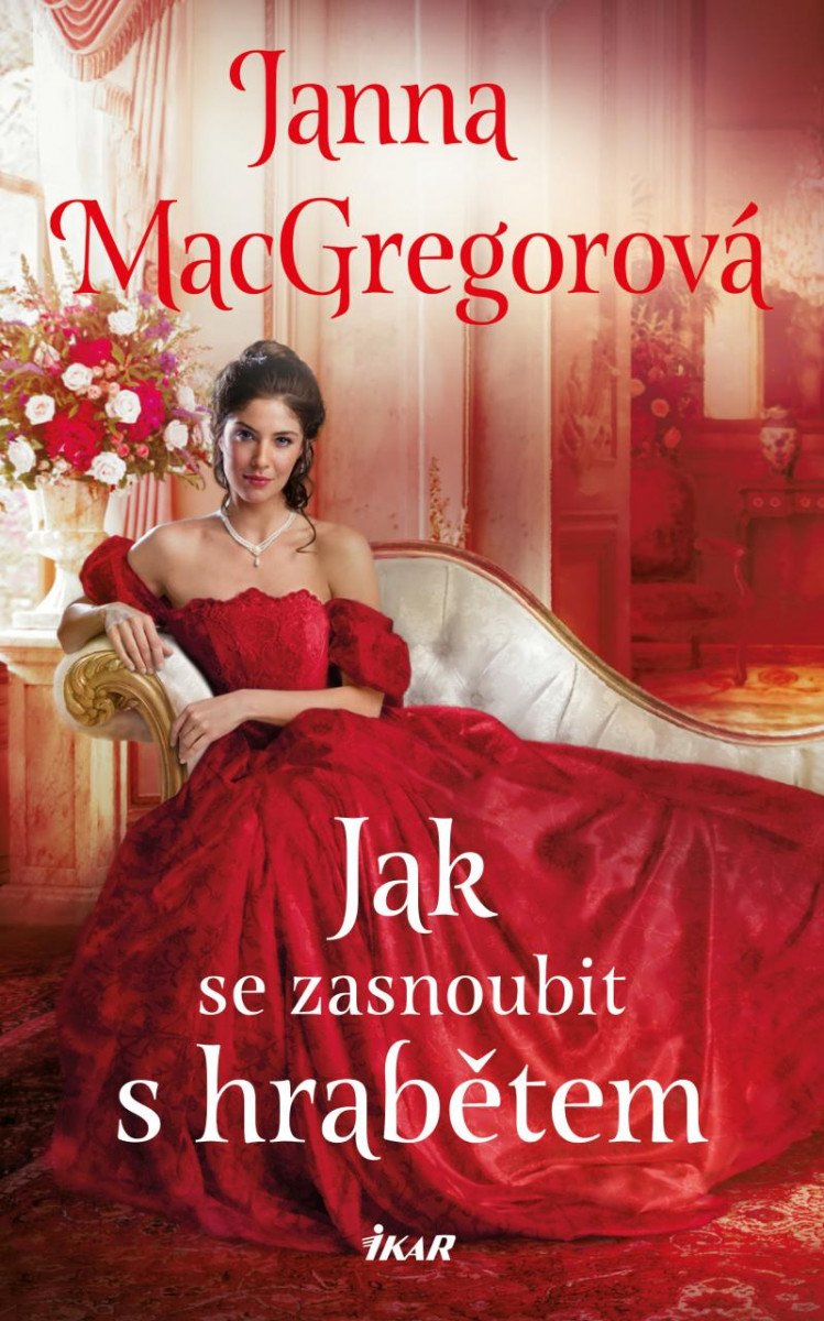 Kniha Jak se zasnoubit s hrabětem Janna MacGregorová