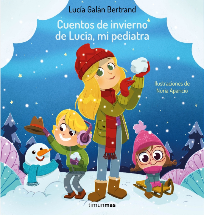 Könyv Cuentos de invierno de Lucía, mi pediatra 