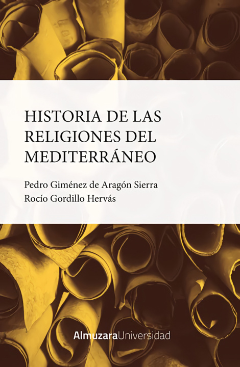 Kniha HISTORIA DE LAS RELIGIONES DEL MEDITERRÁNEO PEDRO GIMENEZ