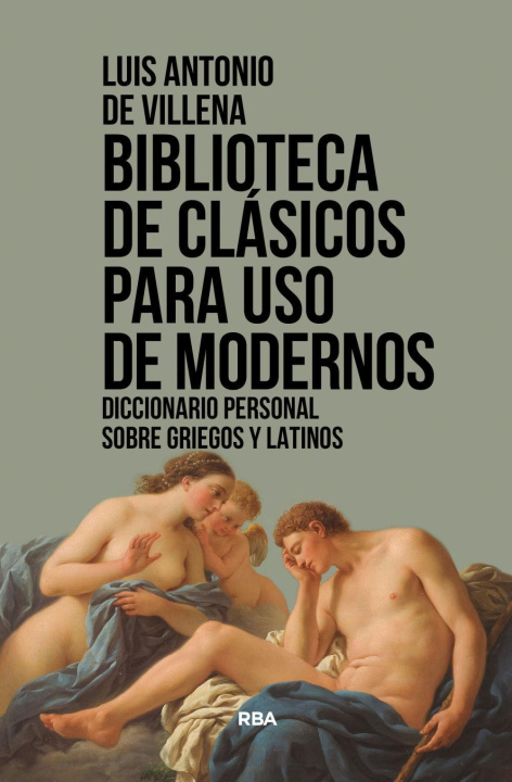 Knjiga Biblioteca de clásicos para uso de modernos DE VILLENA