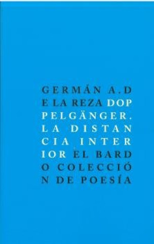 Boek DOPPELGANGER. LA DISTANCIA INTERIOR DE LA REZA