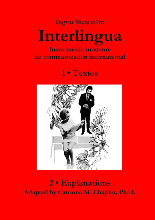 Kniha Interlingua ? Instrumento moderne de communication international (English version) 