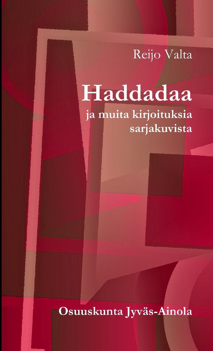 Boek Haddadaa Reijo Valta