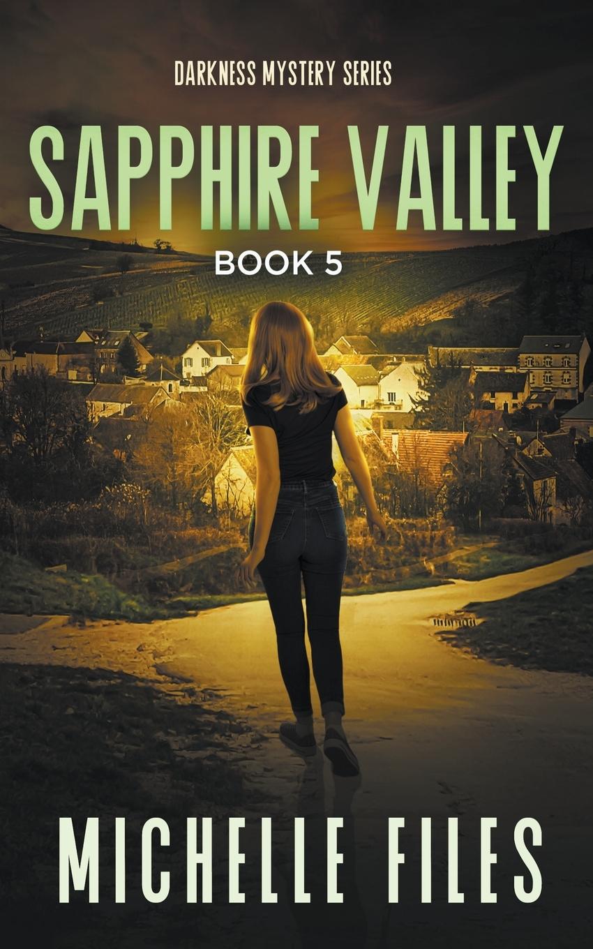 Kniha Sapphire Valley Michelle Files