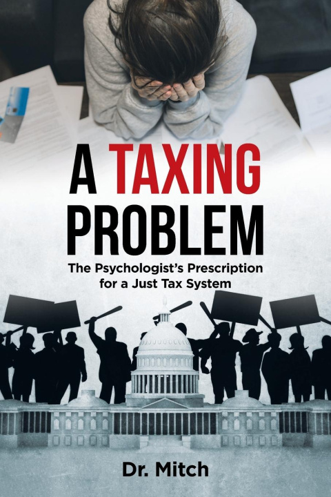 Knjiga A Taxing Problem Dr. Mitch