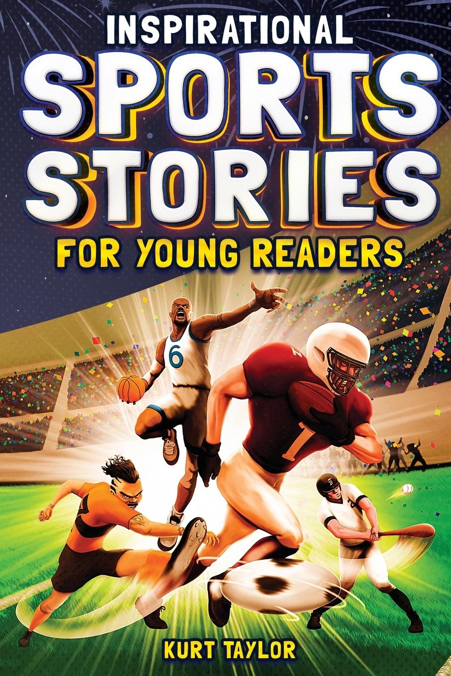 Kniha Inspirational Sports Stories for Young Readers 