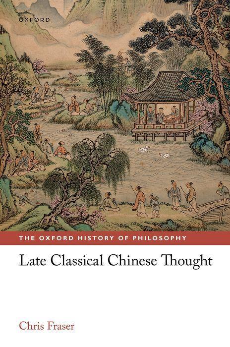 Книга Late Classical Chinese Thought Fraser