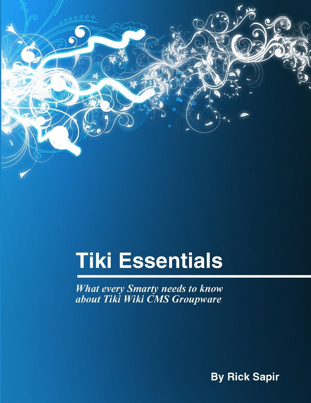 Knjiga Tiki Essentials Rick Sapir