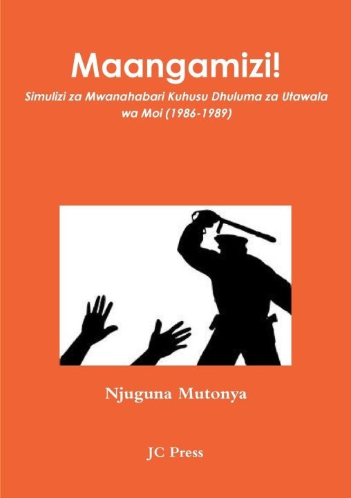 Книга Maangamizi! Njuguna Mutonya