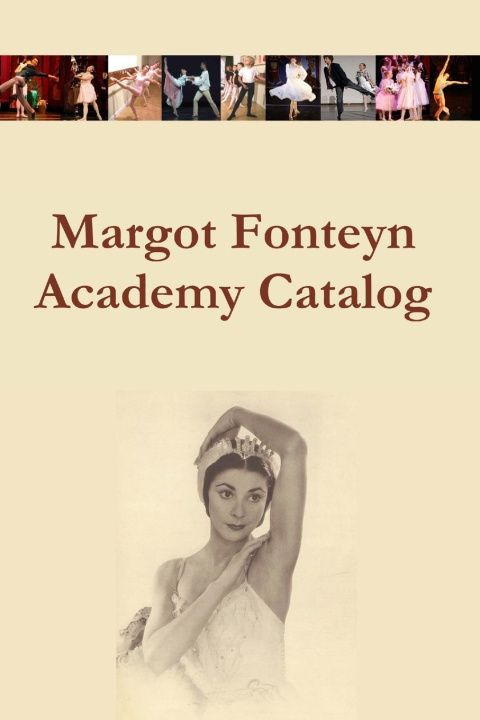 Knjiga Margot Fonteyn Academy Catalog Ken Ludden
