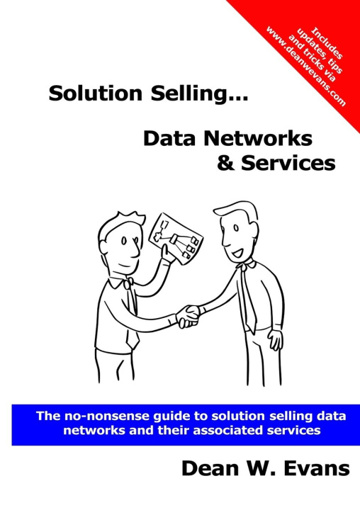 Knjiga Solution Selling...Data Networks & Services Dean W. Evans