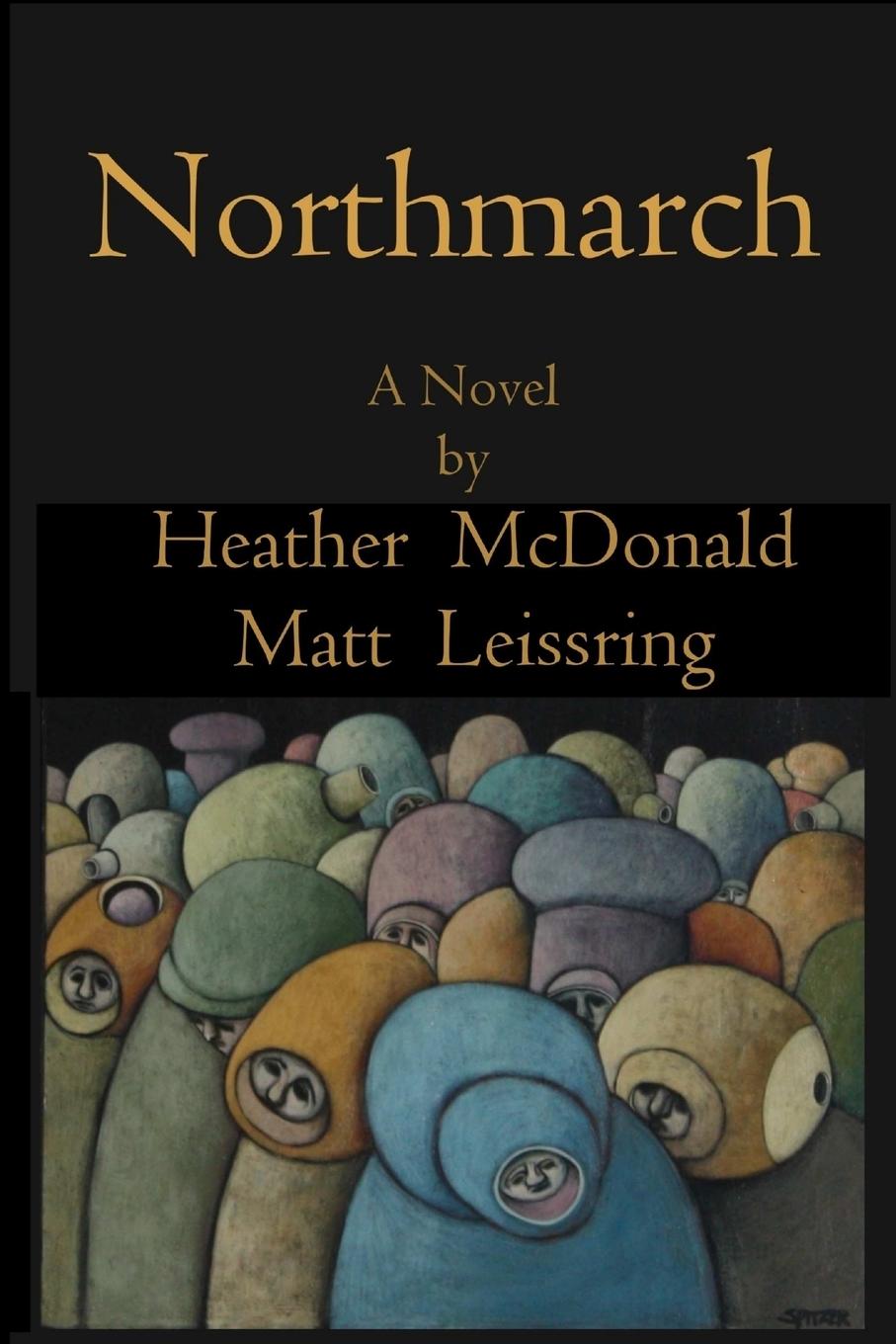 Knjiga Northmarch Matthew Leissring