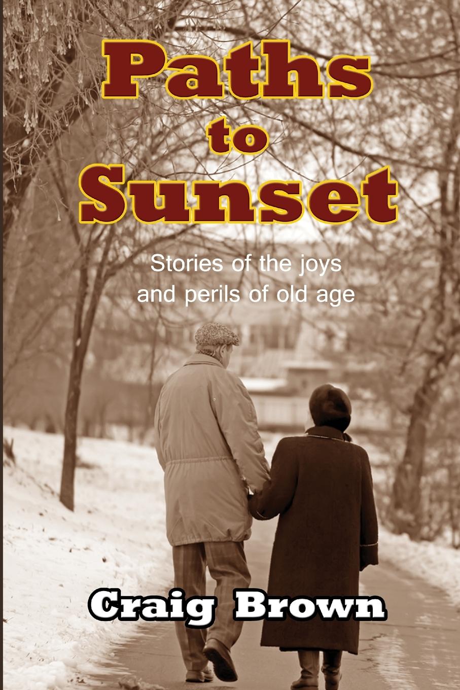 Buch Paths to Sunset Craig Brown