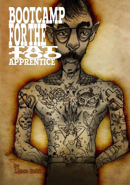 Buch Boot Camp For the Tattoo Apprentice Lance Rubin