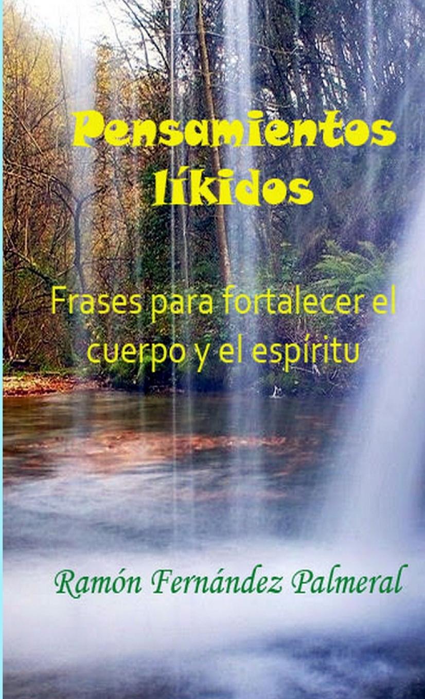 Kniha Pensamientos líkidos Ramon Fernandez Palmeral
