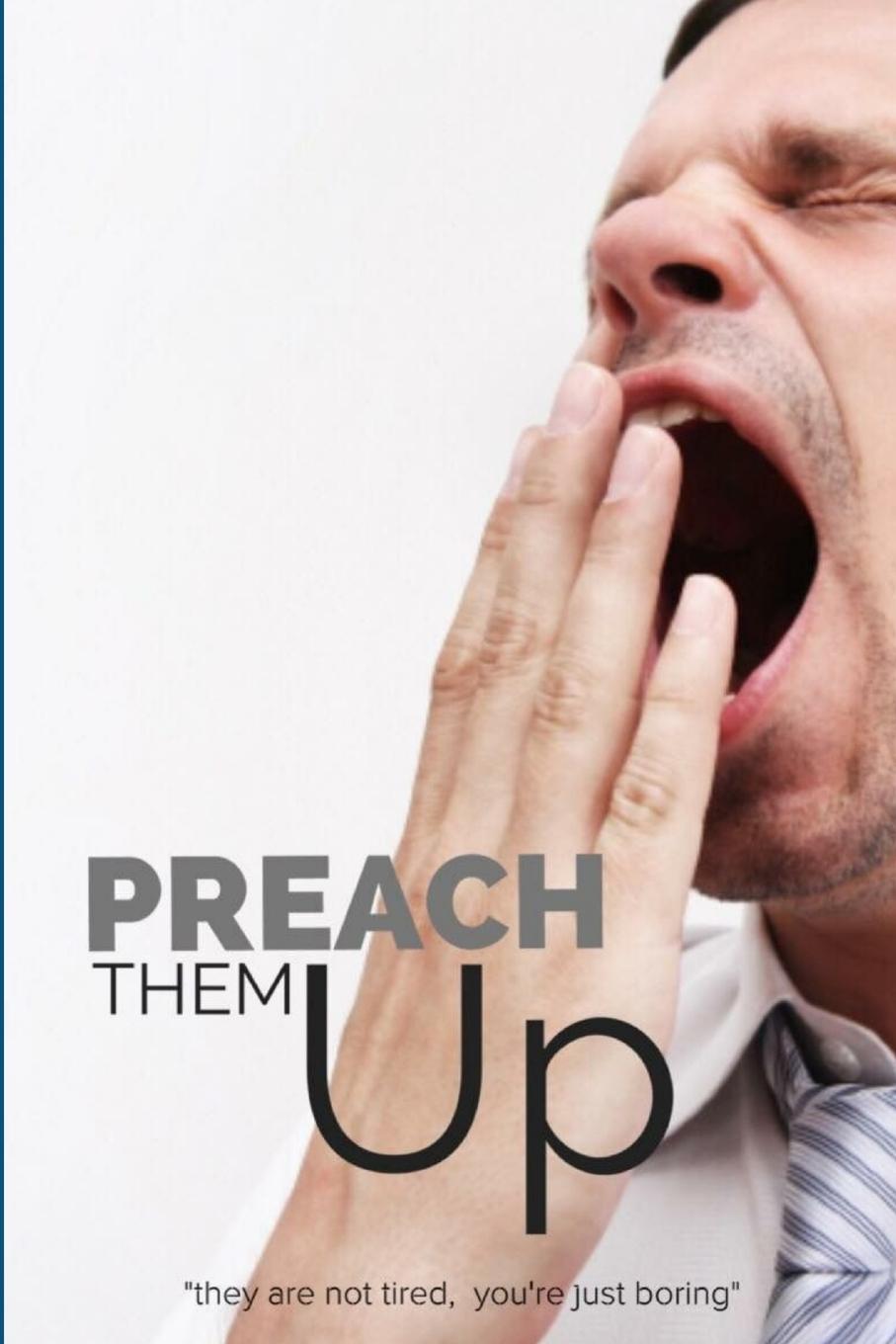 Knjiga Preach Them Up! Michael Simmons