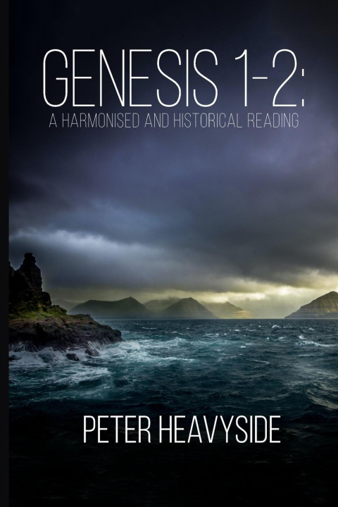 Knjiga Genesis 1-2 Peter Heavyside