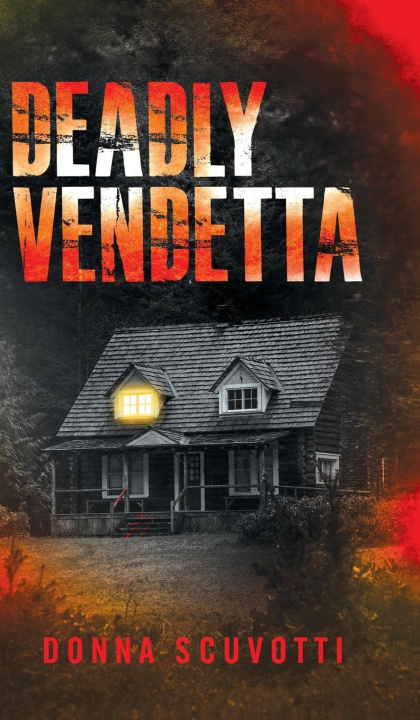 Kniha Deadly Vendetta Donna Scuvotti
