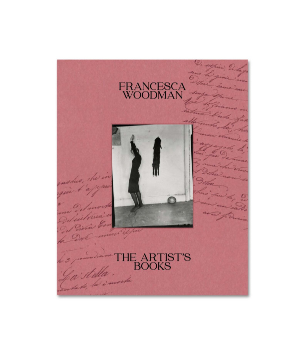 Kniha The Artist’s Books Francesca Woodman