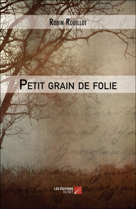Knjiga Petit grain de folie Rouillot