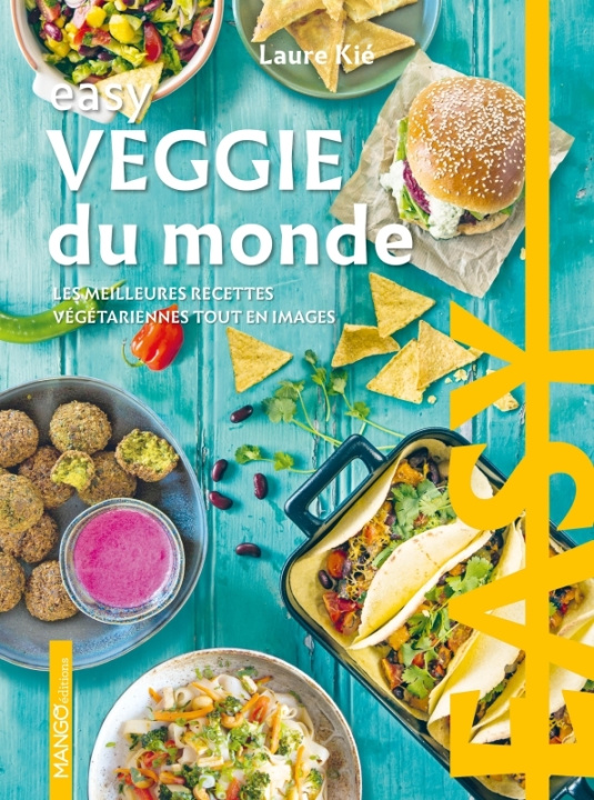 Kniha Easy Veggie du monde NE Laure Kié
