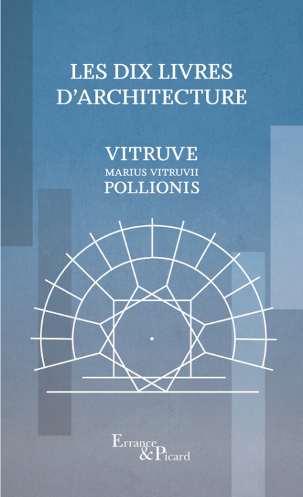 Kniha Les Dix Livres d'architecture Vitruve