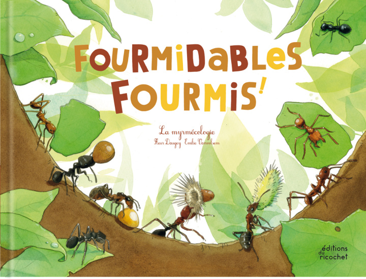 Knjiga FOURMIDABLES FOURMIS Fleur Daugey