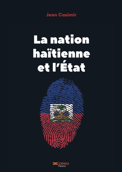 Kniha La nation haïtienne et l'État CASIMIR