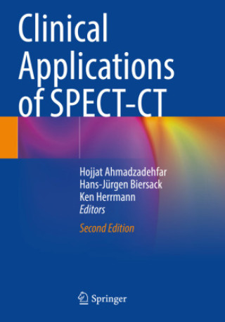 Книга Clinical Applications of SPECT-CT Hojjat Ahmadzadehfar
