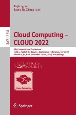 Książka Cloud Computing - CLOUD 2022 Kejiang Ye