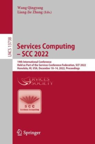 Knjiga Services Computing - SCC 2022 Wang Qingyang