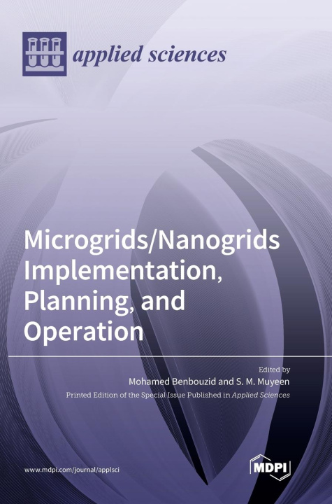 Buch Microgrids/Nanogrids Implementation, Planning, and Operation Mohamed Benbouzid