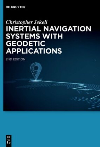 Buch Inertial Navigation Systems with Geodetic Applications Christopher Jekeli
